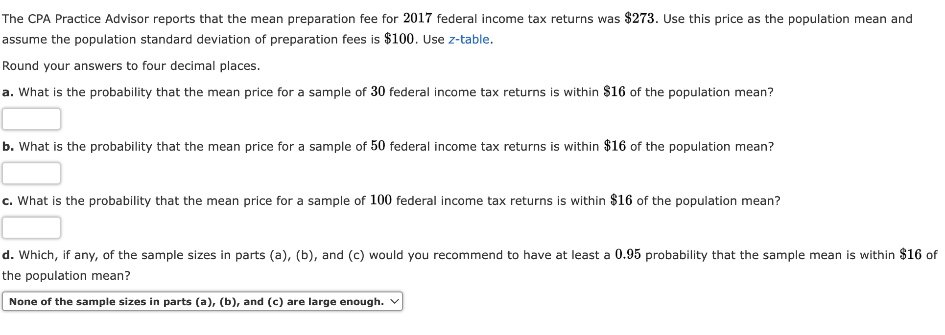 The CPA Practice Advisor reports that the mean preparation fee for