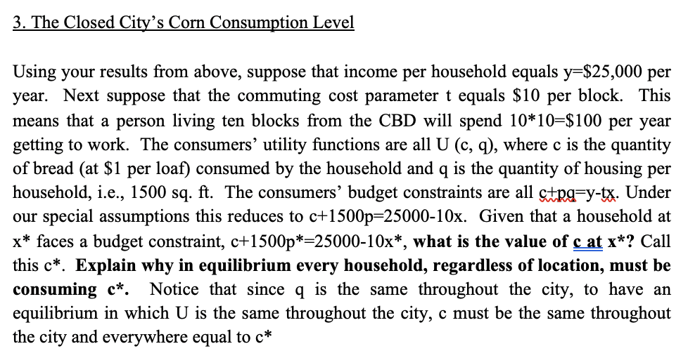 3. The Closed City's Corn Consumption Level Using your results from