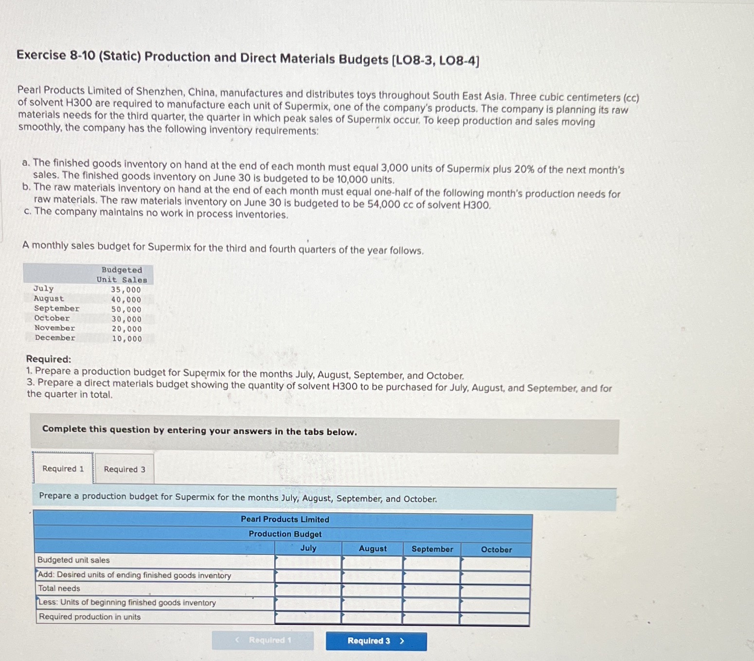  Exercise 8-10 (Static) Production and Direct Materials Budgets [LO8-3, LO8-4] Pearl