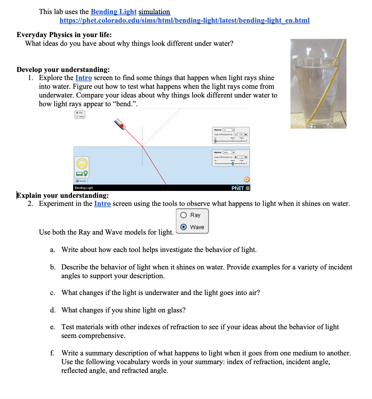 please help with all This lab uses the Bending Light simulaon https:i'fphet.colorado.edufsimsfhtmli'bending-lightllatestfbending-light