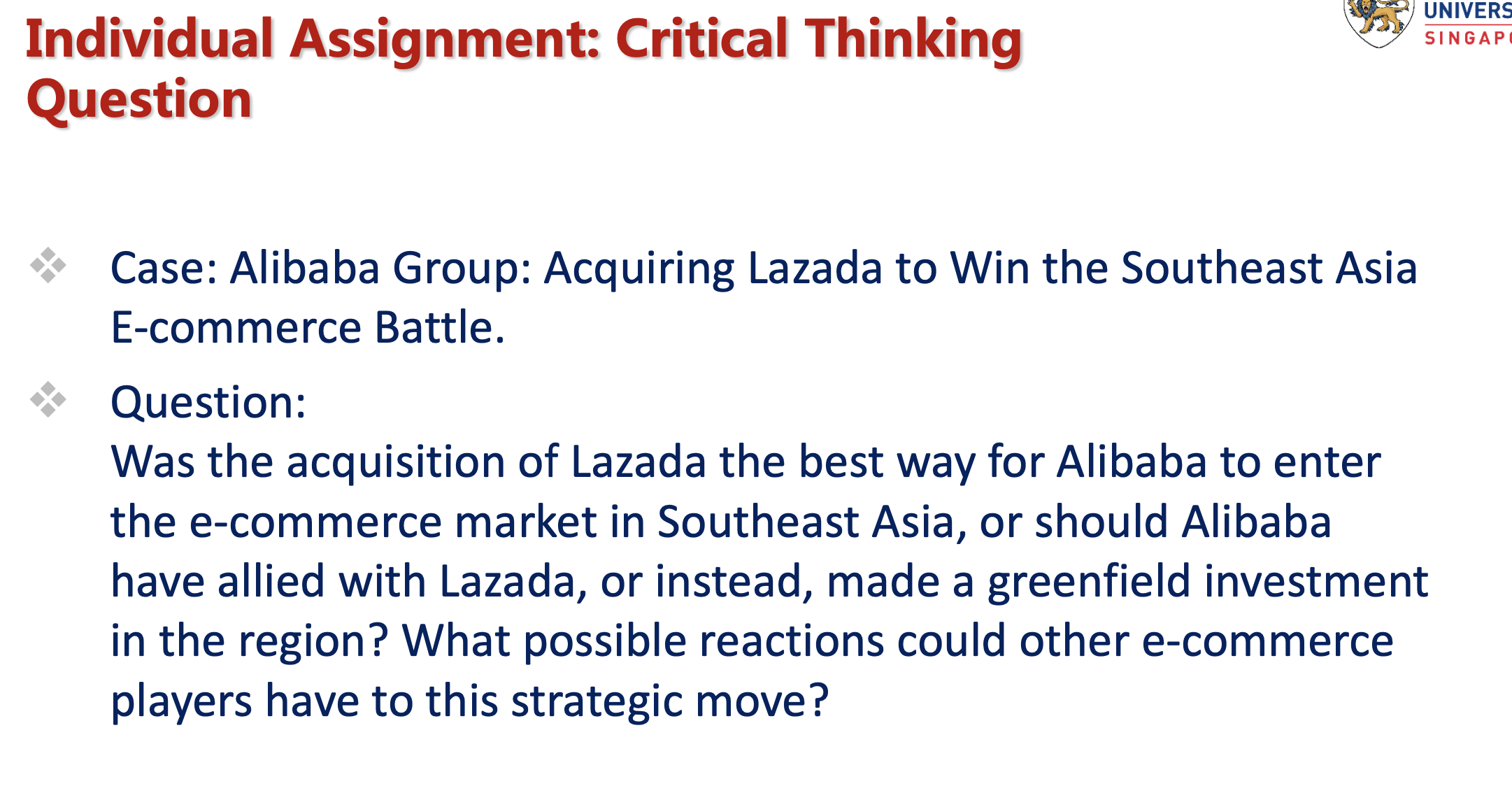 UNIVERS Individual Assignment: Critical Thinking SINGAP Question Case: Alibaba Group: Acquiring