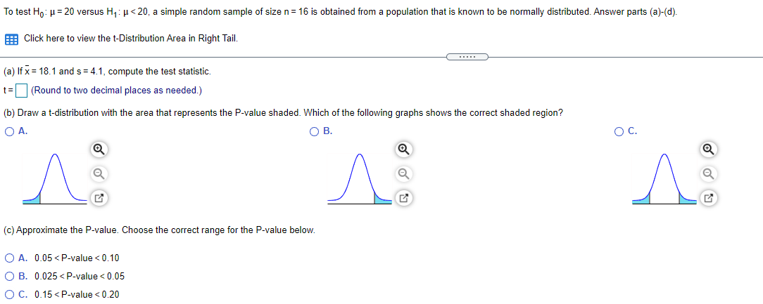 (d) If the researcher decides to test this hypothesis at the =