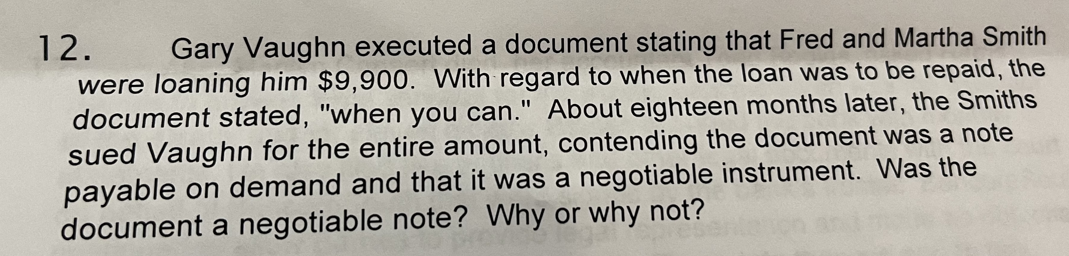 12. Gary Vaughn executed a document stating that Fred and Martha