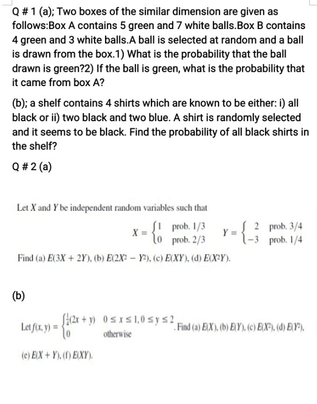 use conditional probability multiplicative rule in Q no 1 and find the