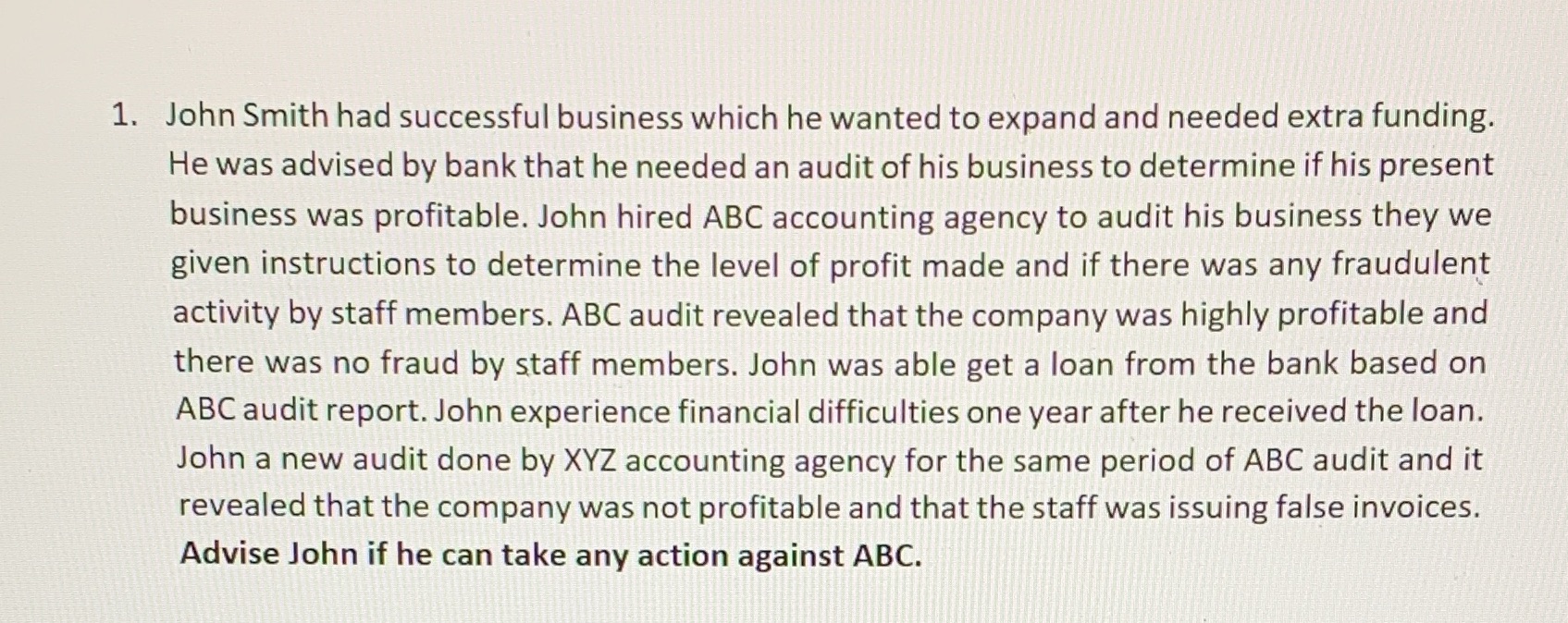 The topic for this is Accountants, Liability and Mal Practice 1. John
