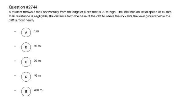  Question #2744 A student throws a rock horizontally from the edge
