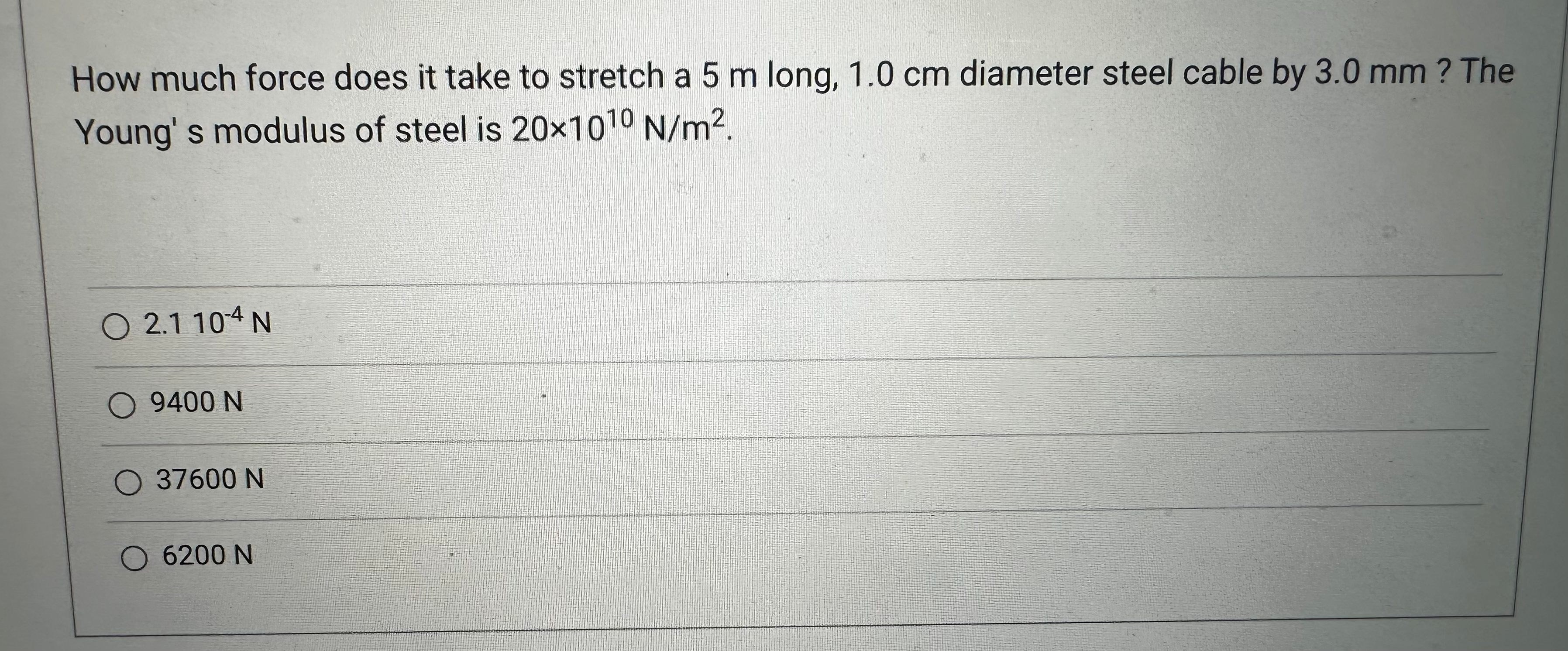 How much force does it take to stretch a 5 m