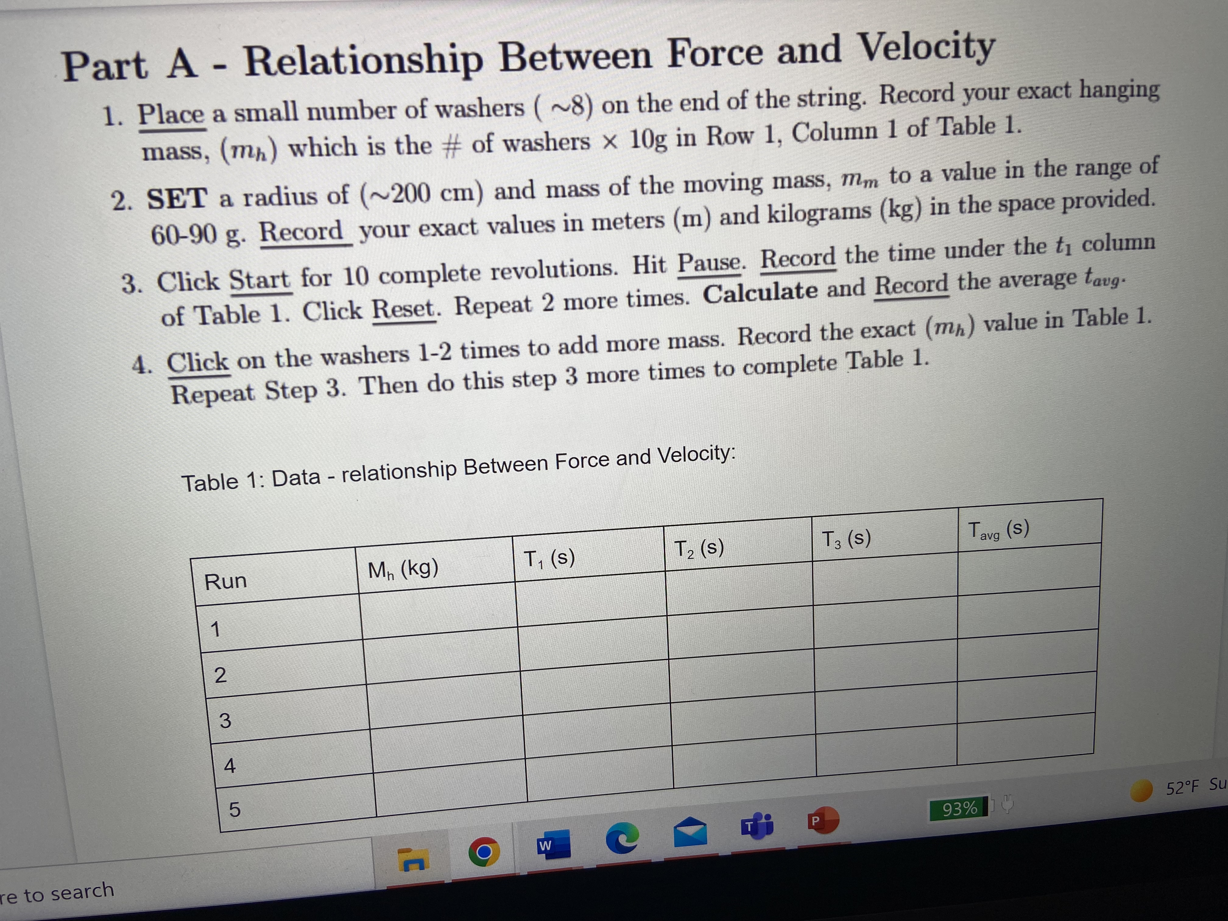 website: https://www.thephysicsaviary.com/Physics/Programs/Labs/ClassicCircularForceLab/inde x.html 2. Click BEGIN on the bottom right of the