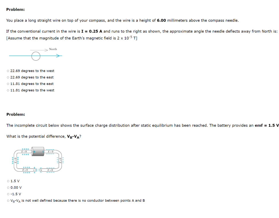 please help me with these questions Problem: You place a long straight