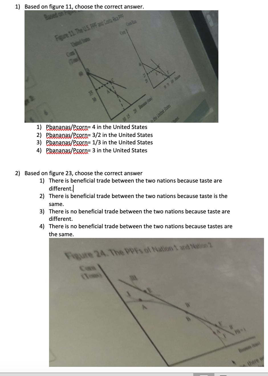 see questions attached. 1) Based on gure 11, choose the correct answer.