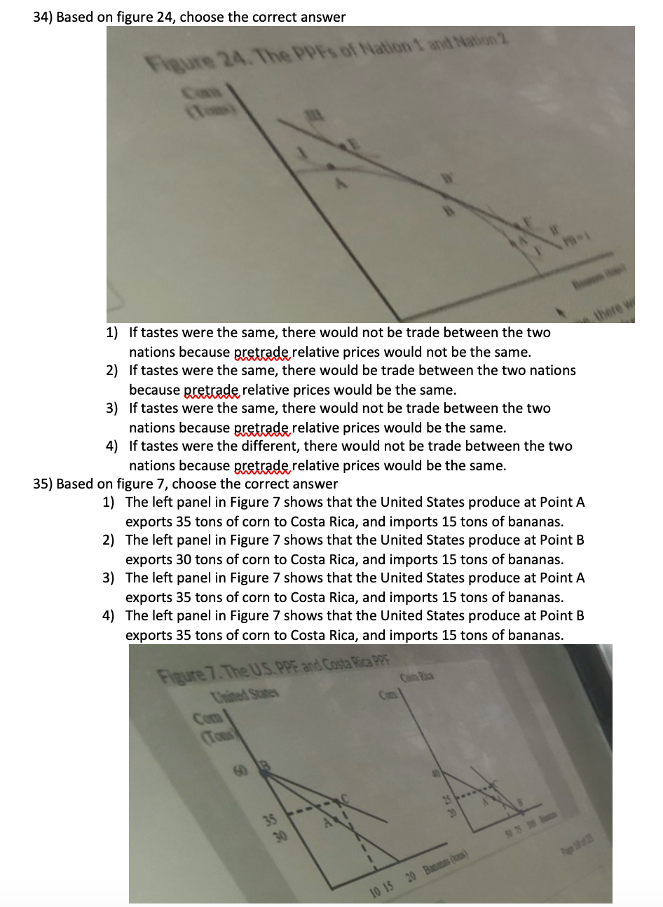 nations because taste are different.| There is beneficial trade between the two