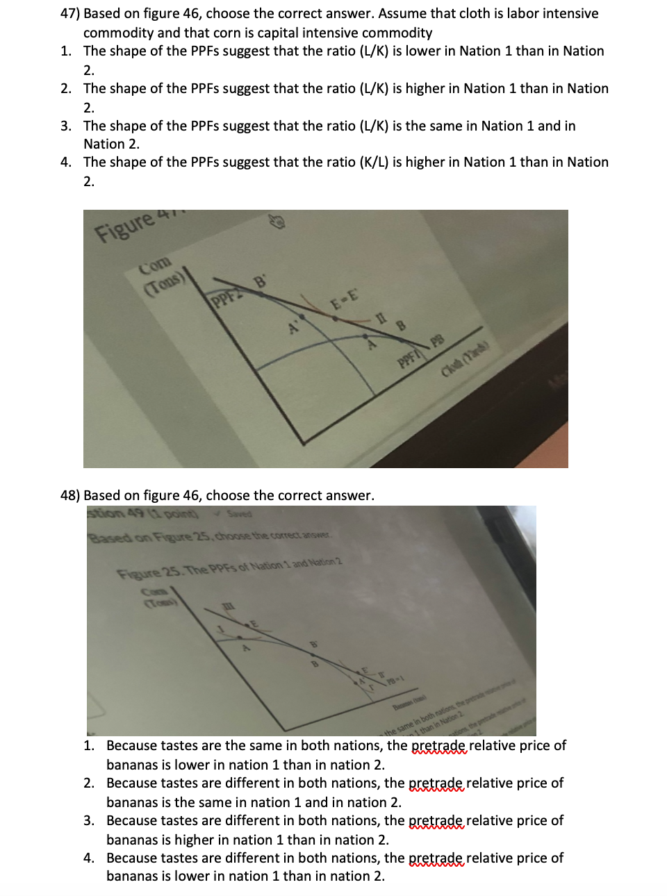 between the two nations because tastes are the same. 17) Based on