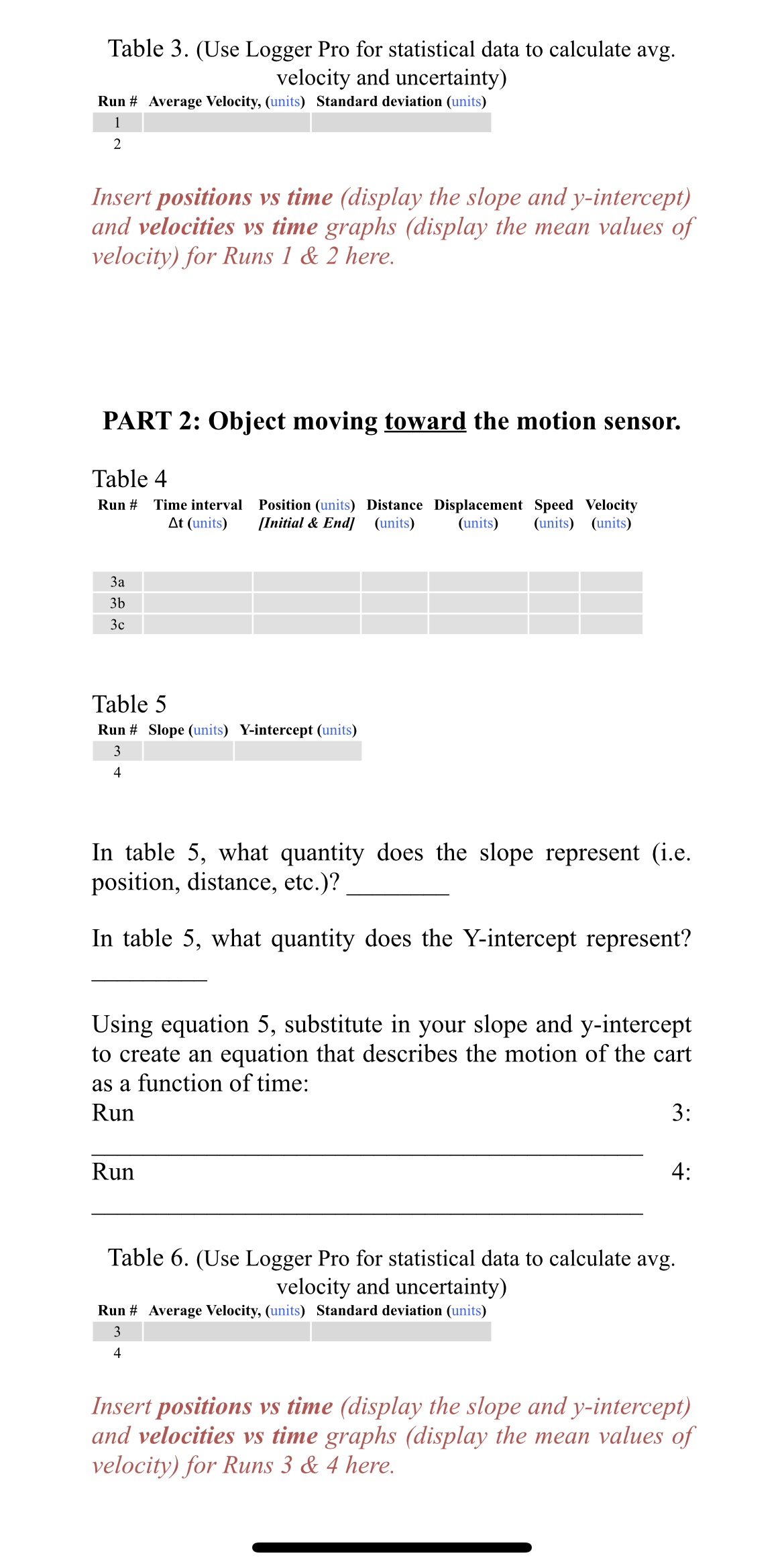  Table 3. (Use Logger Pro for statistical data to calculate avg.