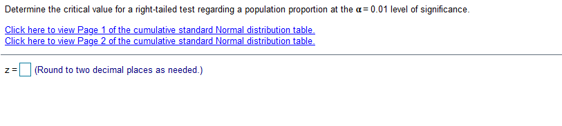  Determine the critical value for a right-tailed test regarding a population