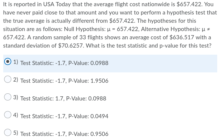  It is reported in USA Today that the average flight cost