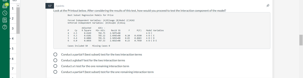 17 2 points Look at the Printout below. After considering the