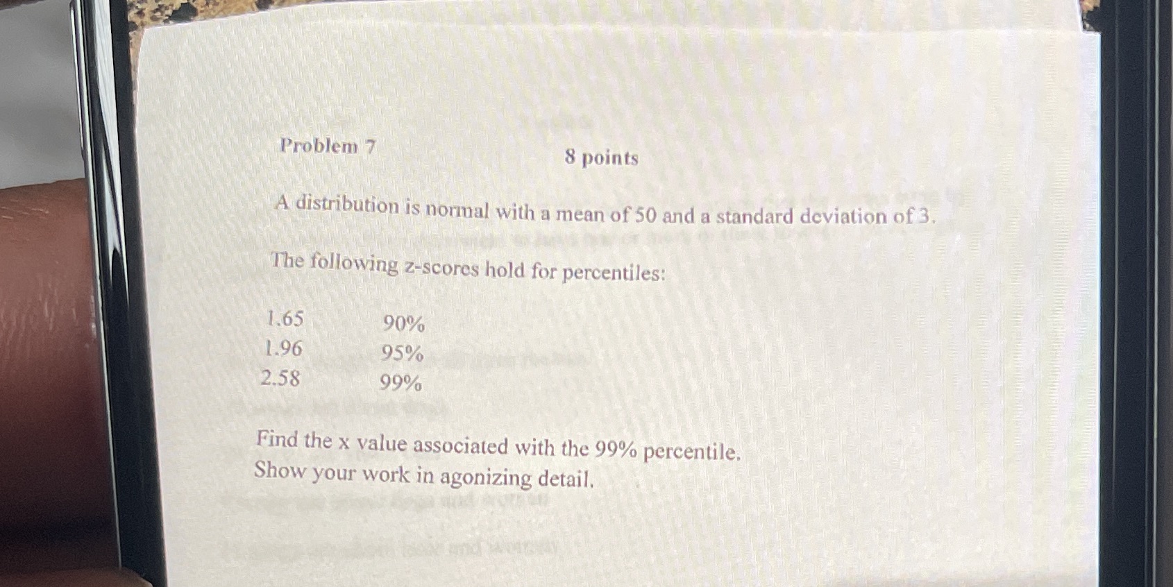  Problem 7 8 points A distribution is normal with a mean