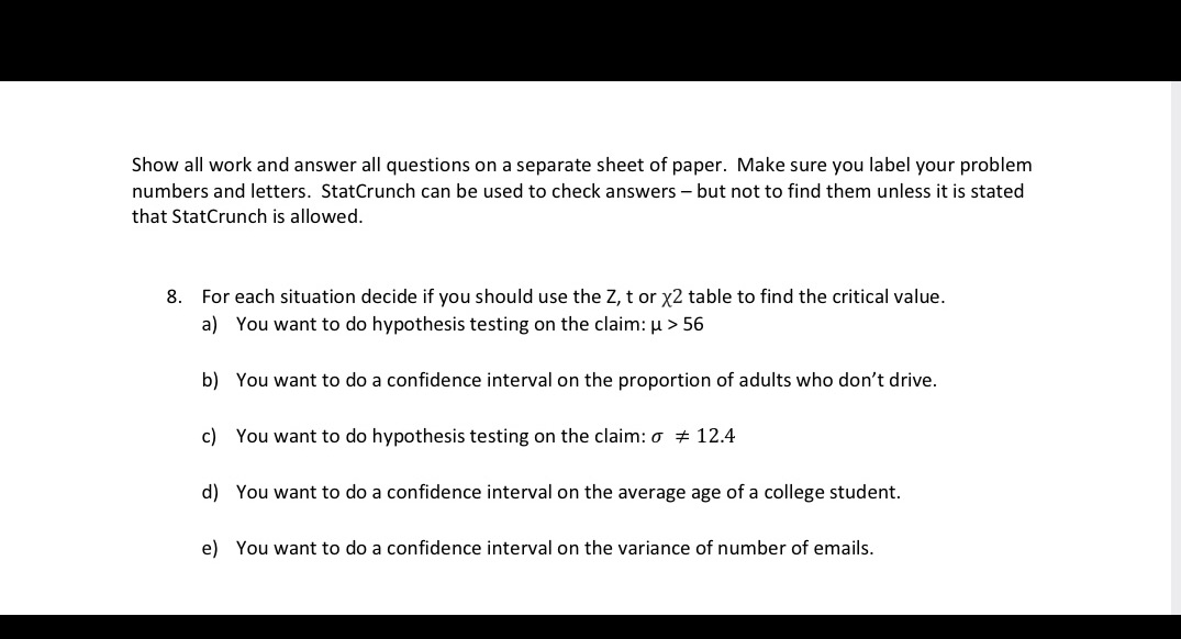  Show all work and answer all questions on a separate sheet