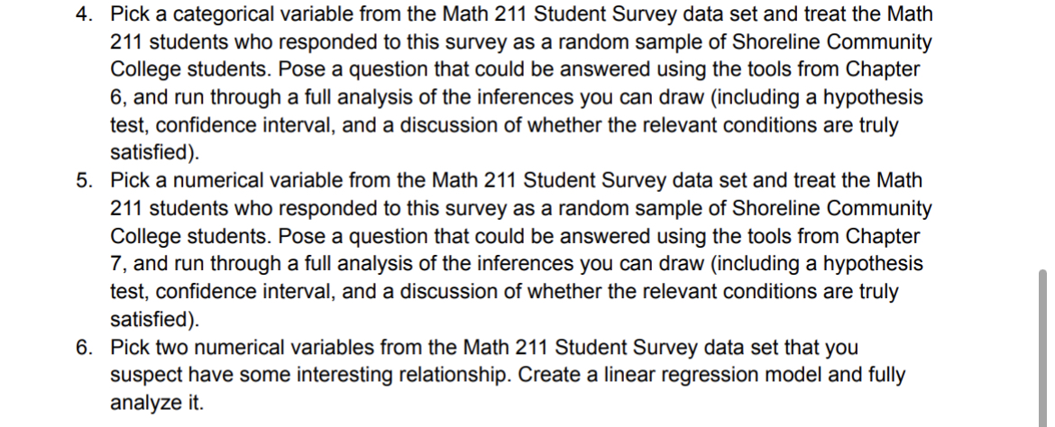  4. Pick a categorical variable from the Math 211 Student Survey