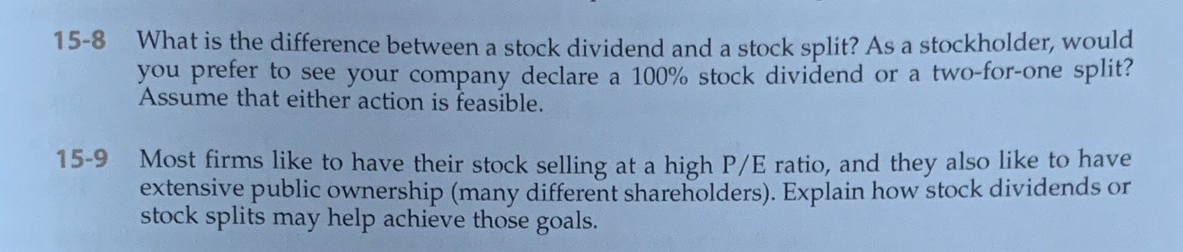  15-8 What is the difference between a stock dividend and a