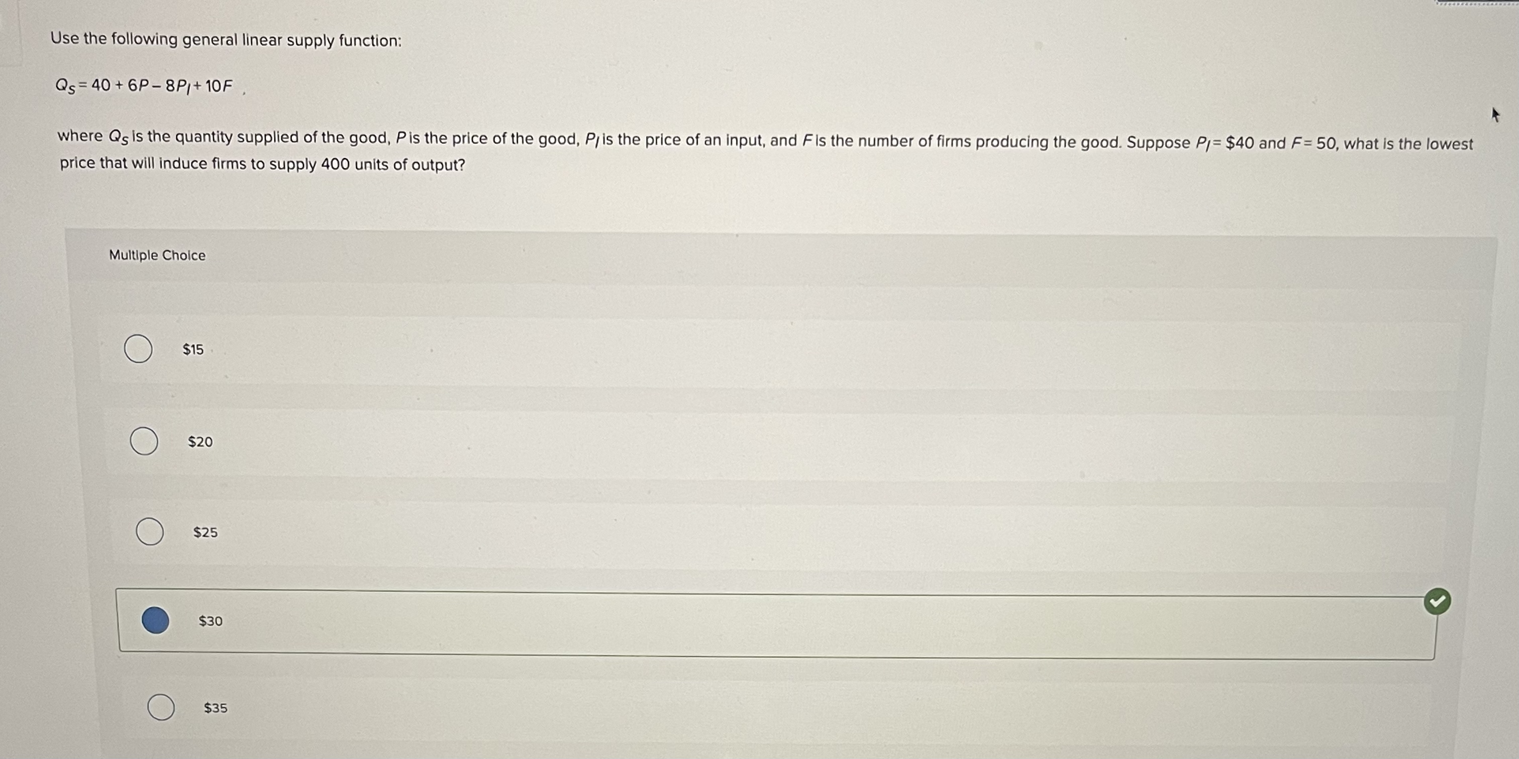  Use the following general linear supply function: Qs= 40 + 6P