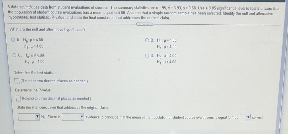 hlp pls 19 A data set includes data from student evaluations of