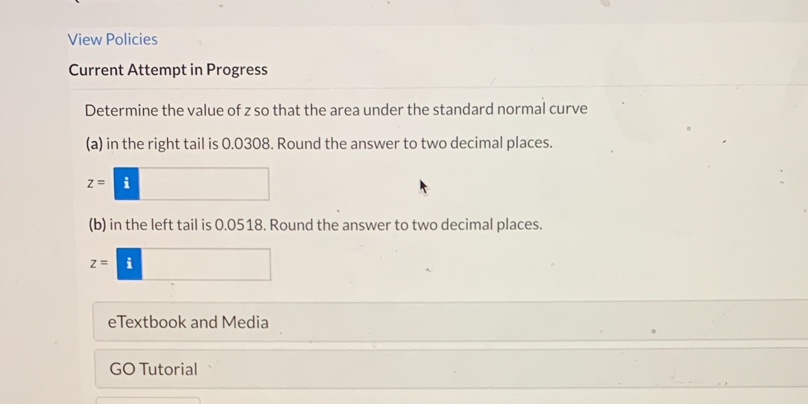  View Policies Current Attempt in Progress Determine the value of z