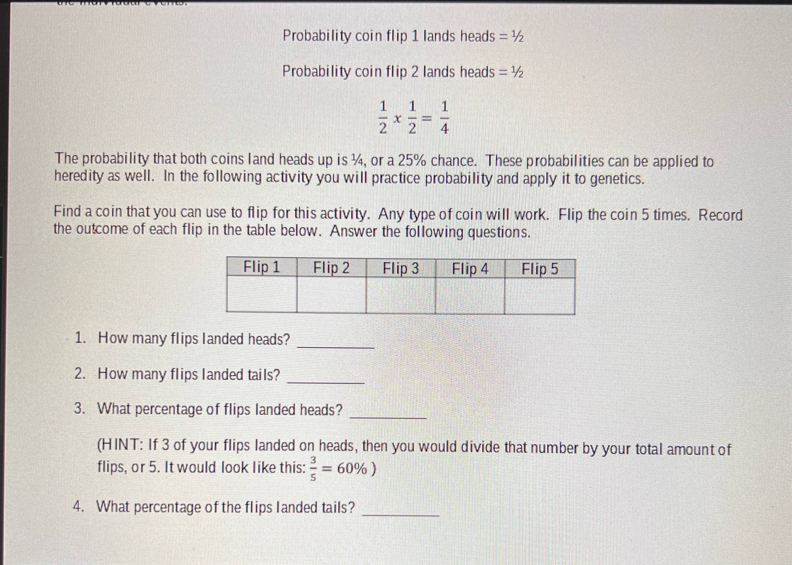 Need Help Probability coin flip 1 lands heads = 1/2 Probability coin