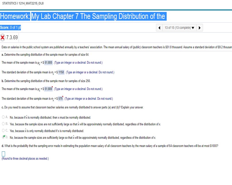 I only need help with question D( the answers for the others
