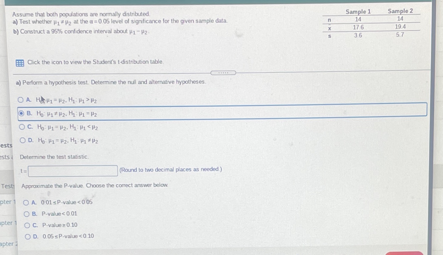  Assume that both populations are normally distributed. Sample 1 Sample 2