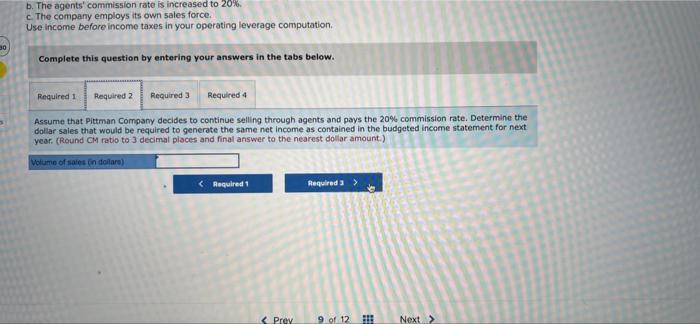 market its products. These agents are paid a sales commission of 15%