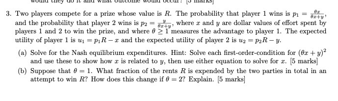  LITGY 3. Two players compete for a prize whose value is