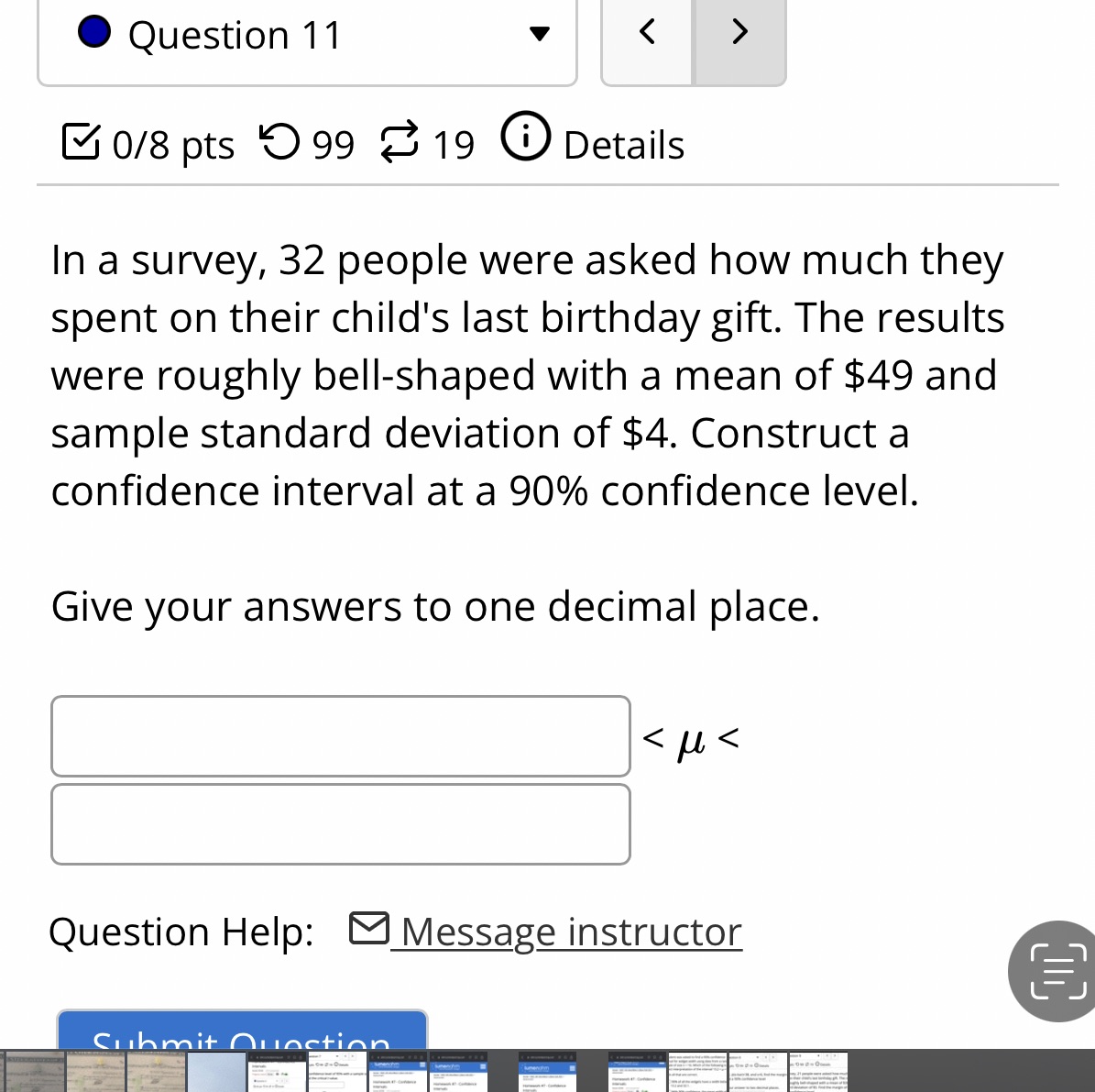  0 Question 11 v E 0/8 pts '0 99 819 (D