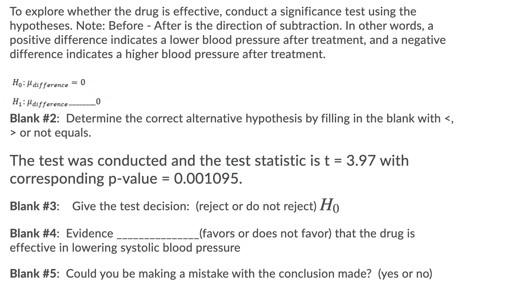 of a drug to lower systolic blood pressure. Blood pressure (in mm