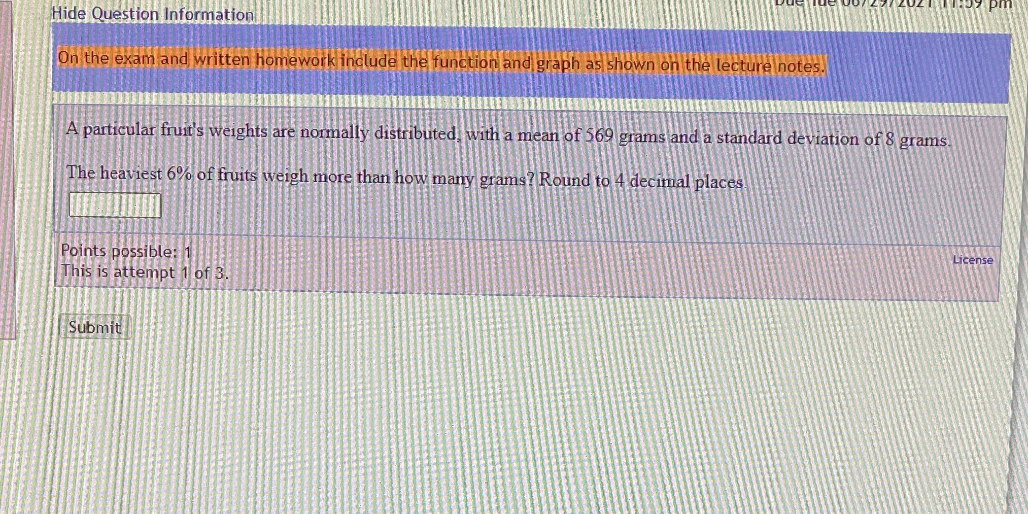  Hide Question Information On the exam and written homework include the