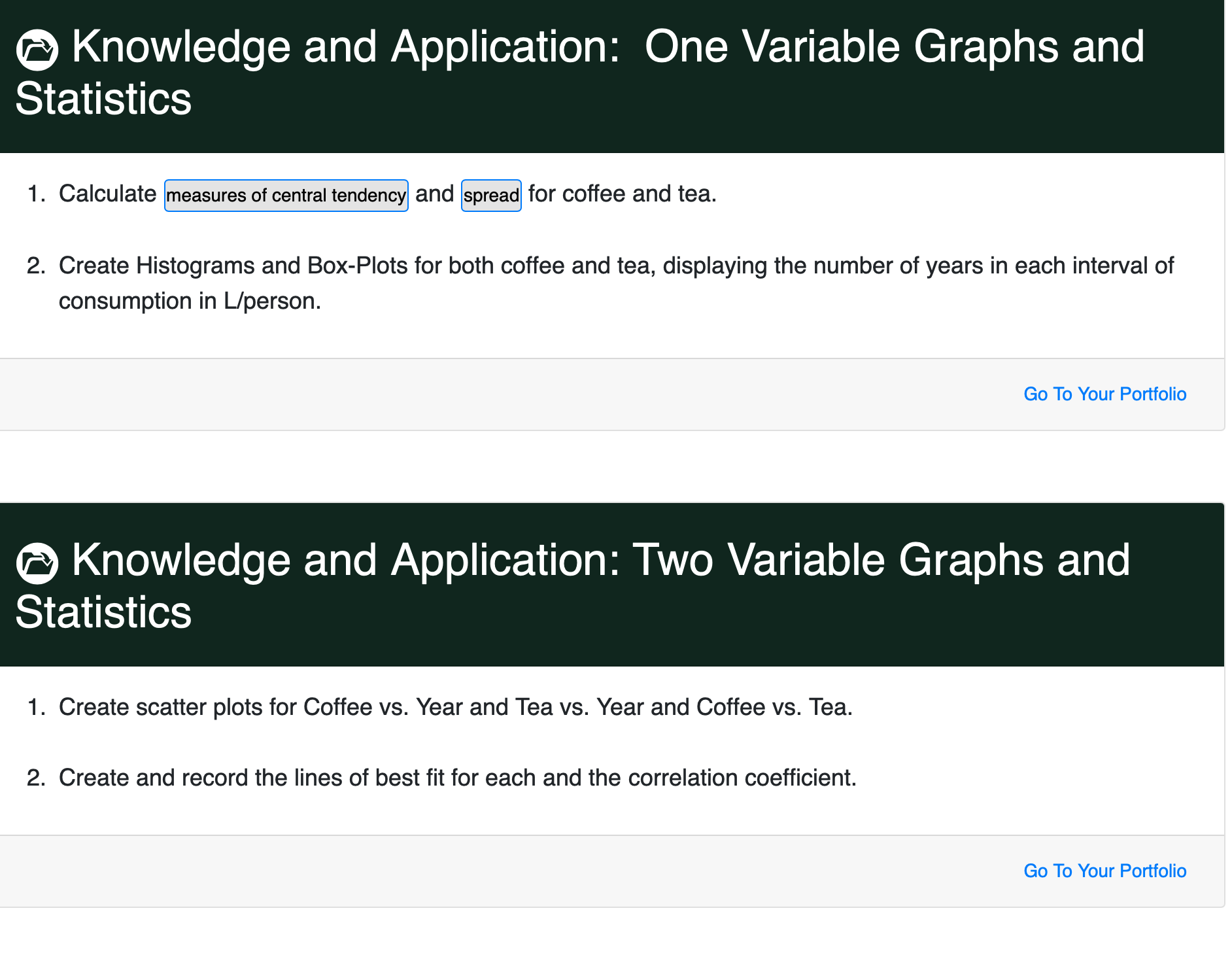 drinkers or tea drinkers, not both. The executive team has contracted you,