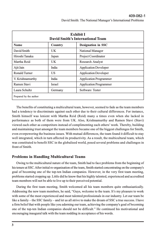 are culturally diverse. While people are hired from various countries considering their