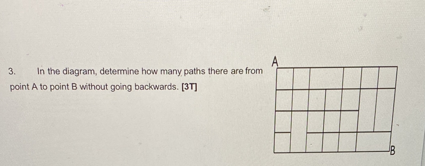 D 3. In the diagram, determine how many paths there are