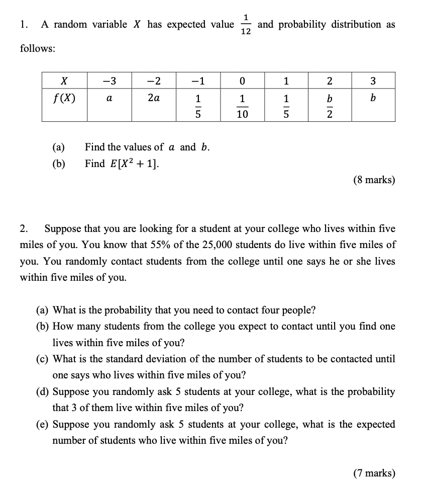  1. A random variable X has expected value and probability distribution