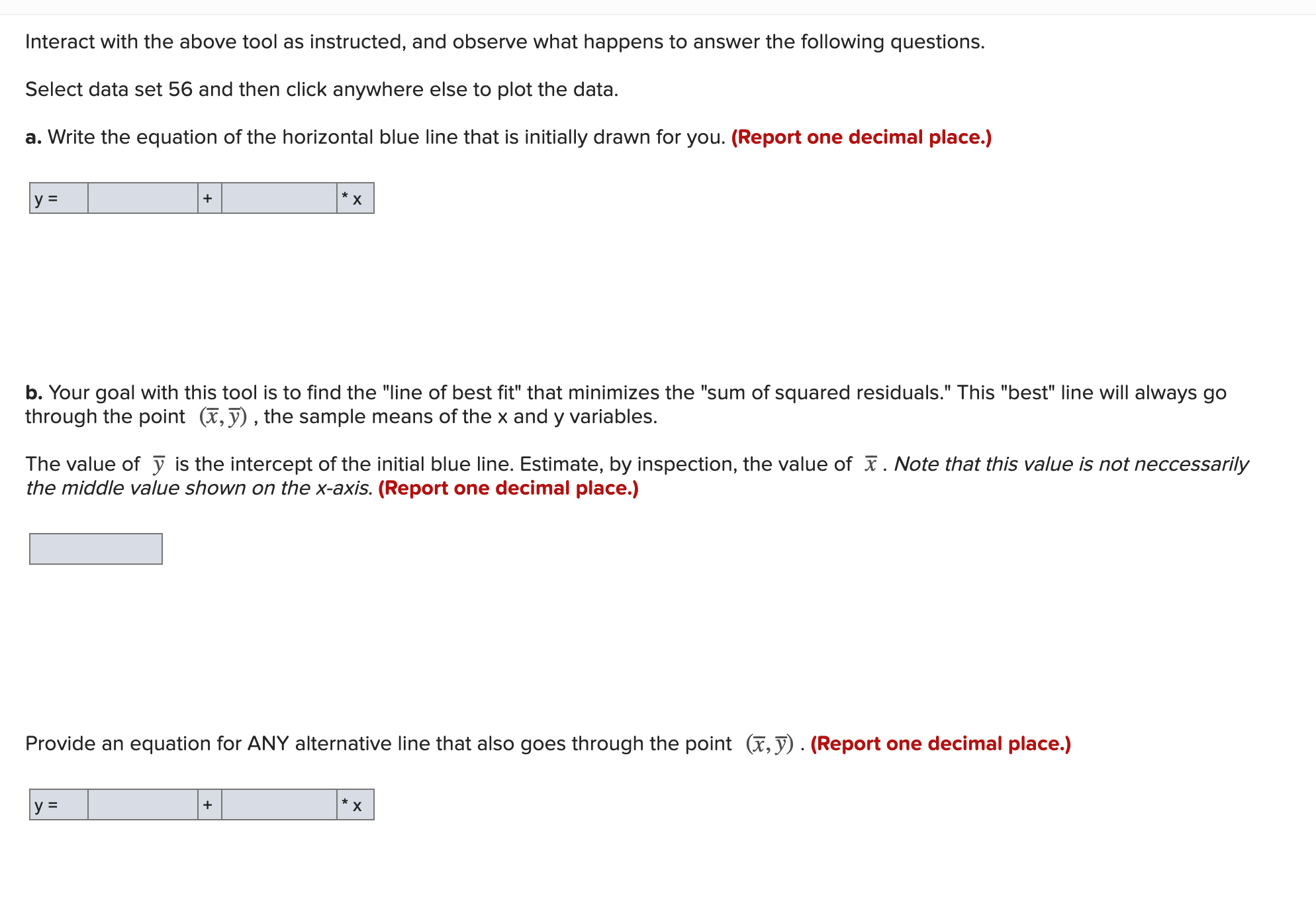 below. Regression In. GRAPH SETTINGS Reset Show y - y Show residuals