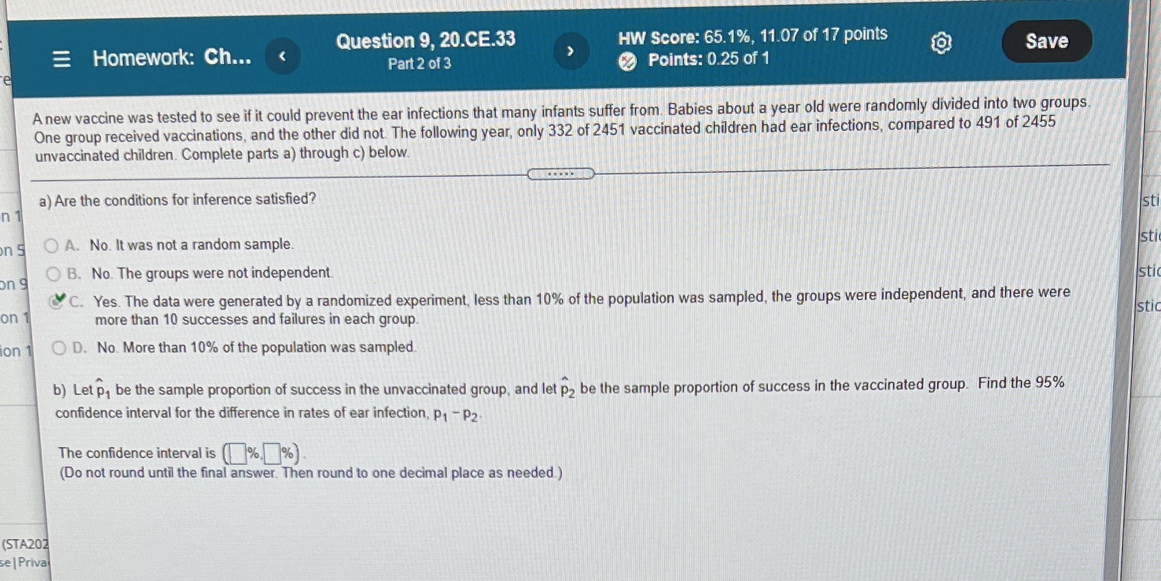 *question 9 I need a correct confidence Inverval Homework: Ch... Question 9,