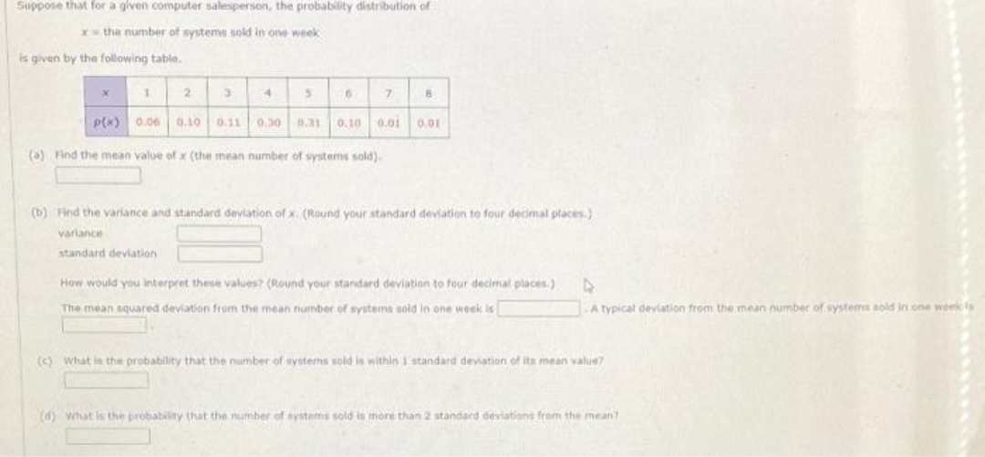 answer all questions with explanation Suppose that for a given computer salesperson,