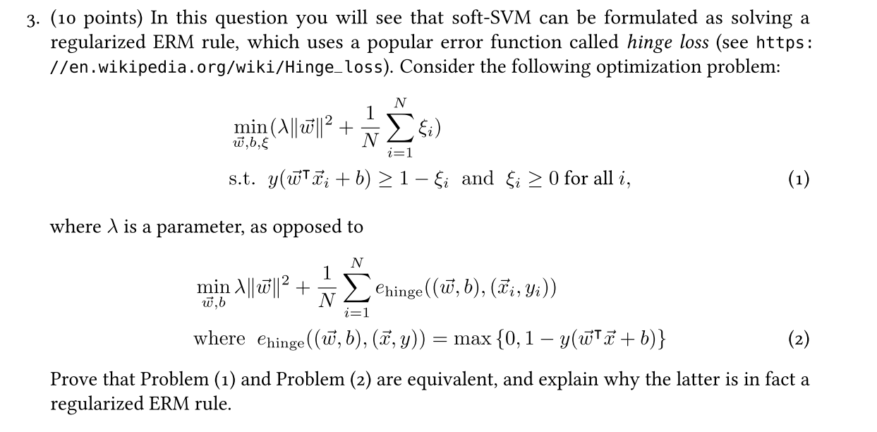  3. (10 points) In this question you will see that soft-SVM