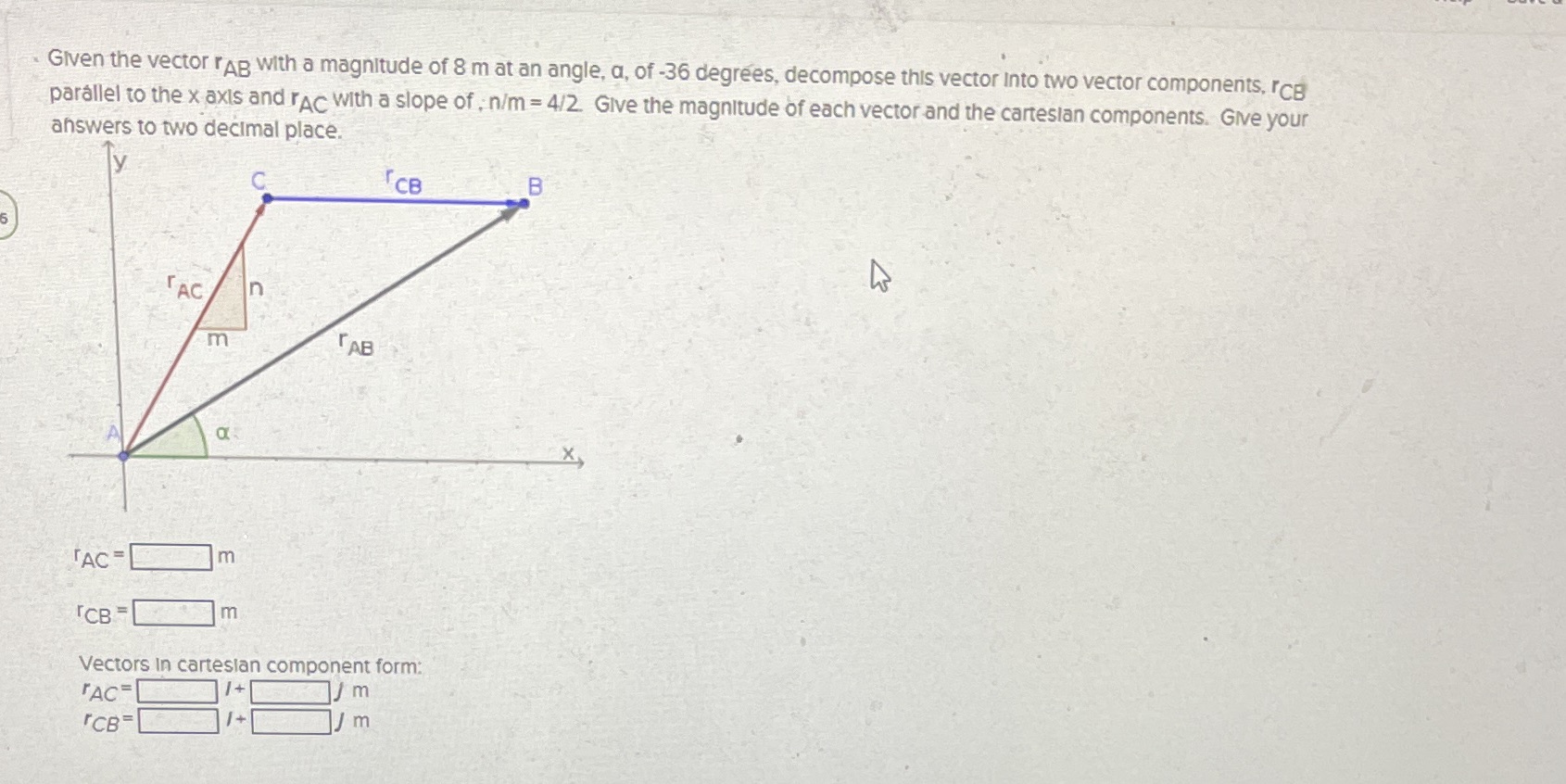 Please be clear Given the vector TAB with a magnitude of 8