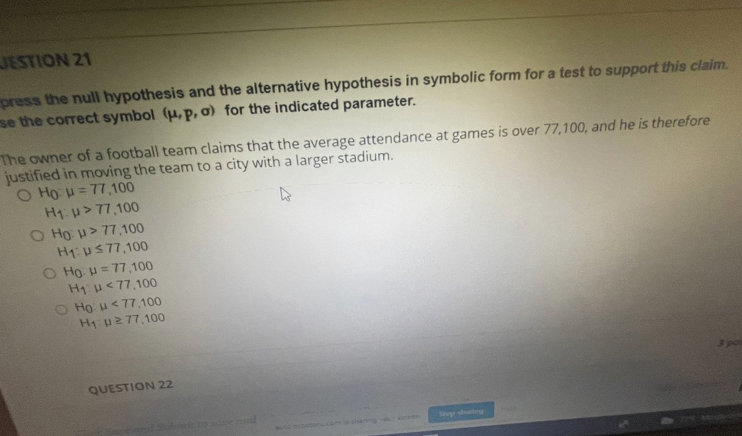 JESTION 21 press the null hypothesis and the alternative hypothesis in