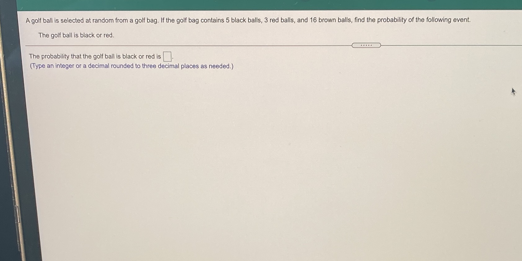 A golf ball is selected at random from a golf bag.