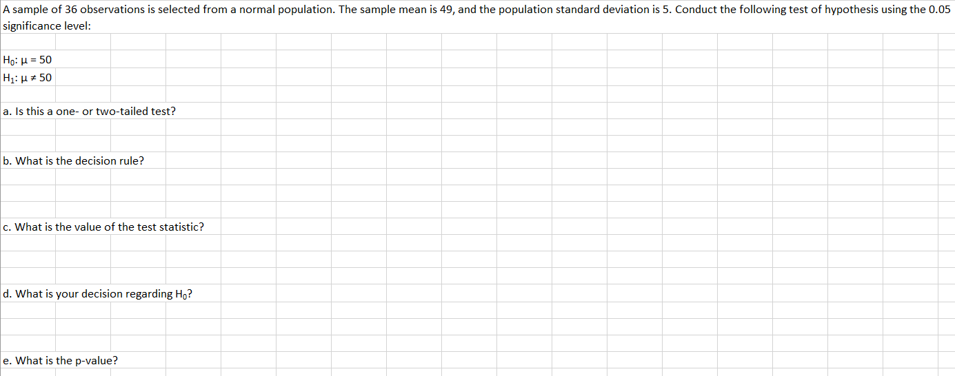  A sample of 36 observations is selected from a normal population.