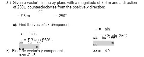 3.1 Given a vector in the xy plane with a magnitude