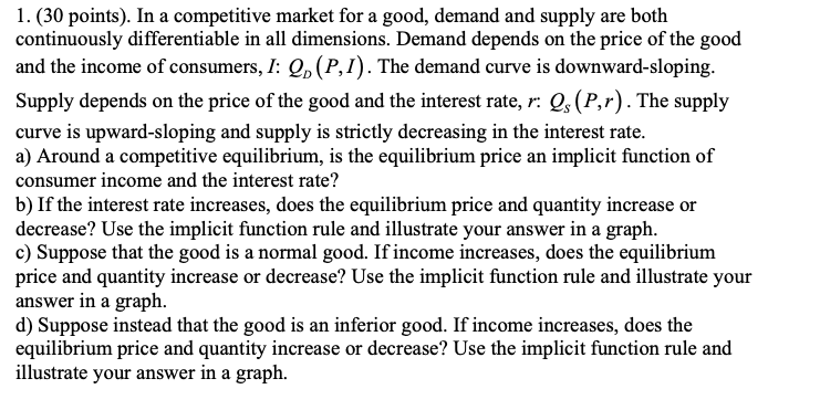 Please help me with this question. l. (30 points). In a competitive