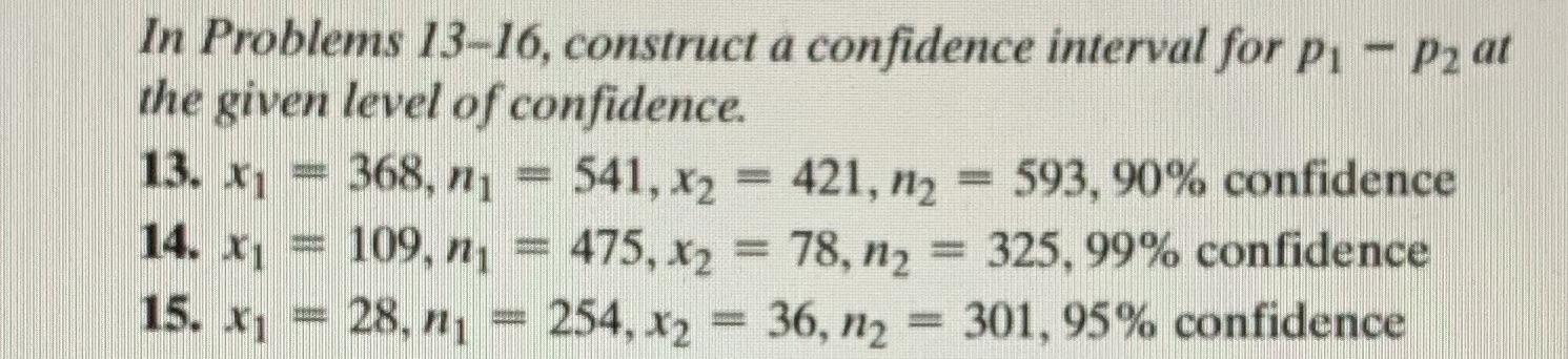 I'm having trouble solving for #13 and #15. Please shows steps and